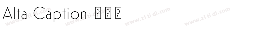 Alta Caption字体转换